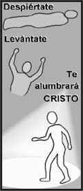 Despiertate, Lev&aacute;ntate te alumbrar&aacute; Cristo